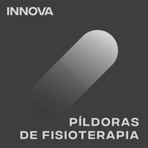 Píldoras de Fisioterapia by INNOVA