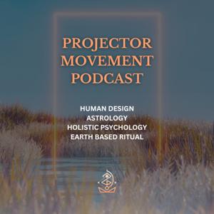 The Projector Movement Podcast by The Projector Movement