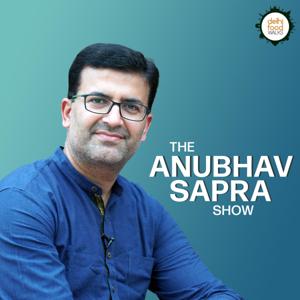 The Anubhav Sapra Show