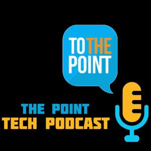 The Point Tech Podcast