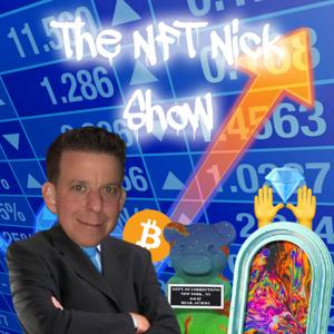 The NFT Nick Show