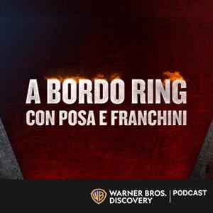 A Bordo Ring – Le curiosità della WWE con Luca Franchini e Michele Posa