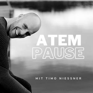 ATEMPAUSE mit Timo Niessner by Timo Niessner