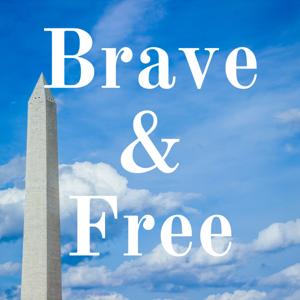 Brave and Free