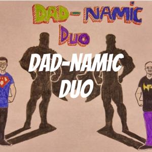 Dad-Namic Duo