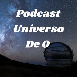 Podcast Universo De O