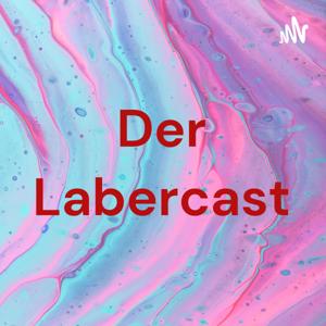 Der Labercast