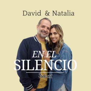 En El Silencio Podcast - David Botero y Natalia Ospina