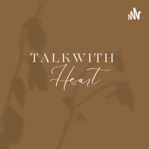 Talk With Heart