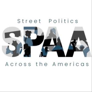 Street Politics Across the Americas