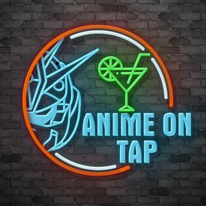 Anime On Tap