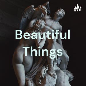 Beautiful Things