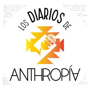 Los diarios de Anthropía