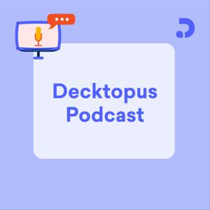 Decktopus Series