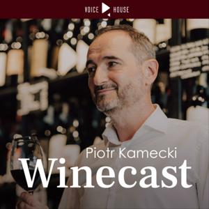 Winecast by Kamecki by Piotr Kamecki • by Voice House