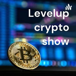 Levelup crypto show