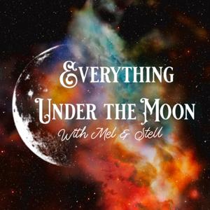 Everything Under the Moon