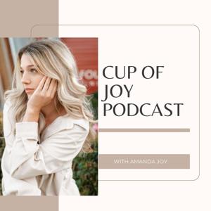 Cup of Joy Podcast