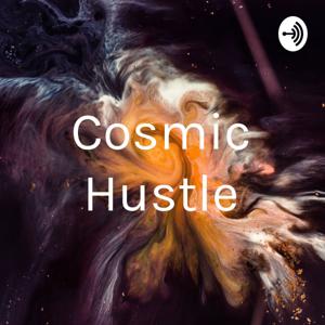 Cosmic Hustle