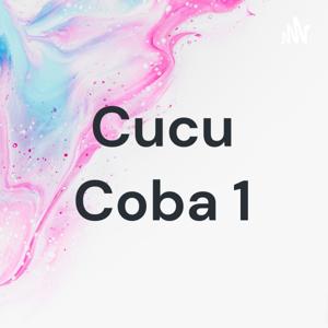 Cucu Coba 1