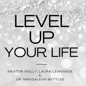 Level Up Your Life - sharing ways to make your life easier