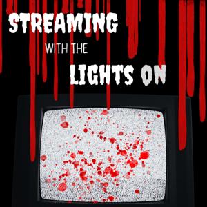 Streaming With The Lights On