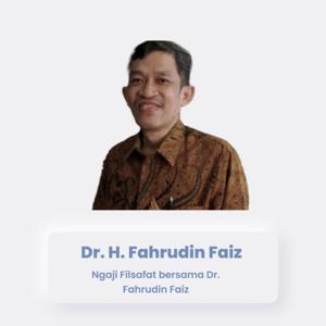 Ngaji Filsafat bersama Dr. H. Fahrudin Faiz