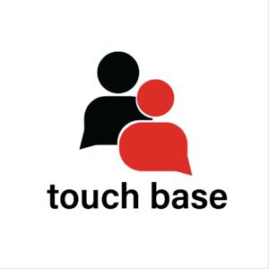 Touch Base by Madera Companies