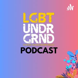 LGBT Underground Podcast