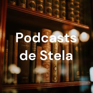 Podcasts de Stela