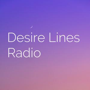 Desire Lines Radio