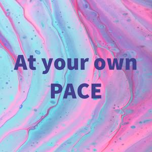 At your own PACE