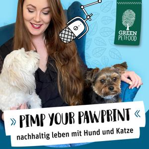 PIMP YOUR PAWPRINT - Nachhaltig Leben mit Hund & Katze