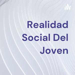 Realidad Social Del Joven