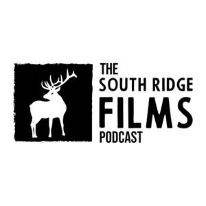 The South Ridge Films Podcast