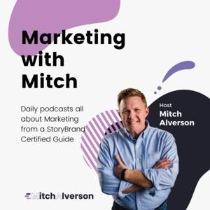 Marketing with Mitch Alverson