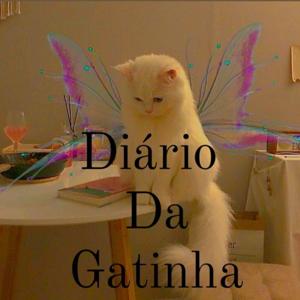 Diário Da Gatinha