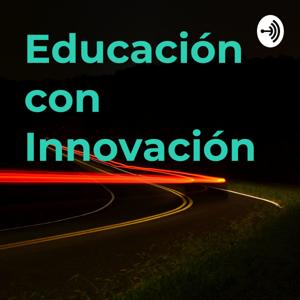 Educación con Innovación