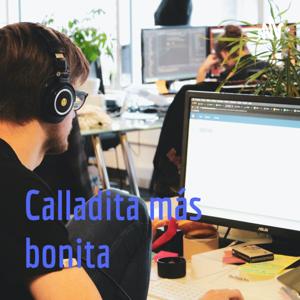 Calladita más bonita