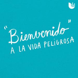 ‘Bienvenido’ a la vida peligrosa