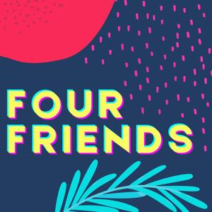 Four Friends