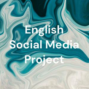 English Social Media Project