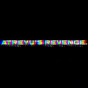 ATREYU'S REVENGE Podcast.