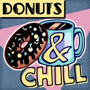 Donuts and Chill