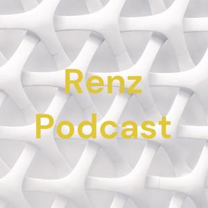 Renz Podcast