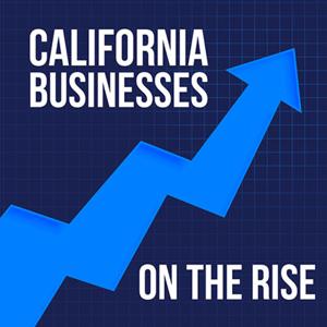 California Businesses On The Rise