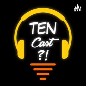 TEN Cast?!