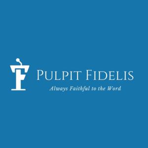 Pulpit Fidelis