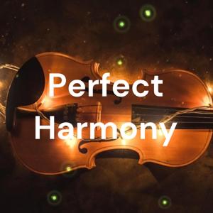 Perfect Harmony