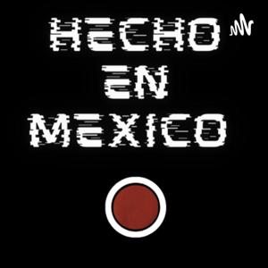 Hecho En México